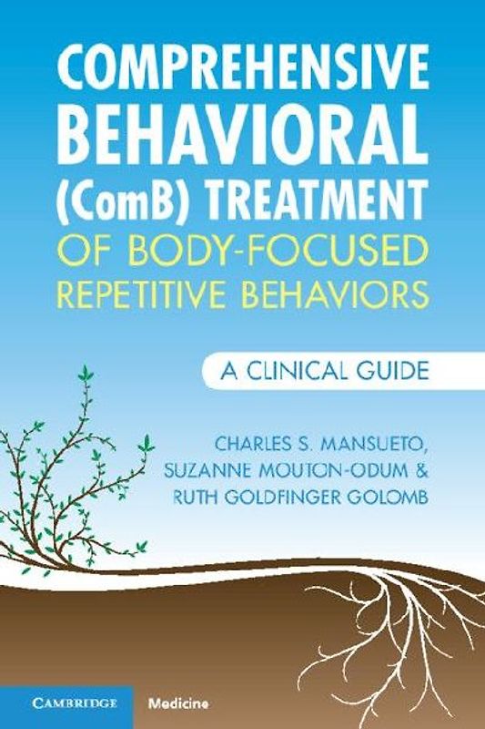 Comprehensive Behavioral (Comb) Treatment of Body-Focused Repetitive Behaviors