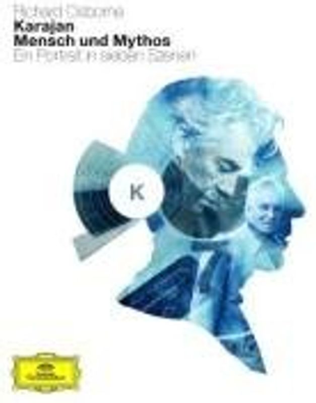 Karajan - Mensch und Mythos