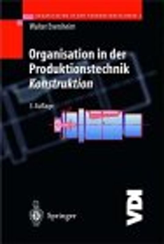 Organisation in der Produktionstechnik. Konstruktion