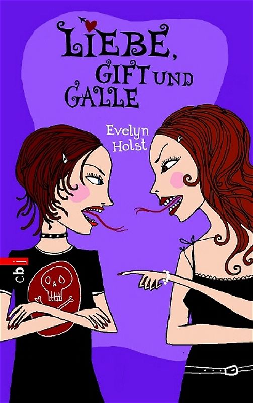 Liebe, Gift und Galle