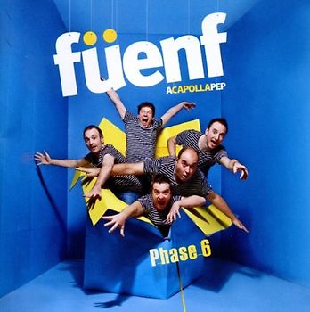 Füenf (Fünf) - Phase 6