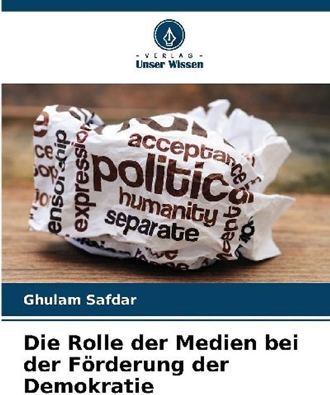 Die Rolle der Medien bei der Förderung der Demokratie