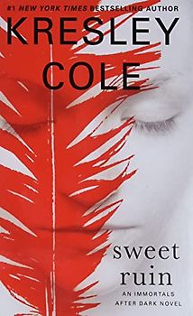 Sweet Ruin (Volume 16) (Immortals After Dark)