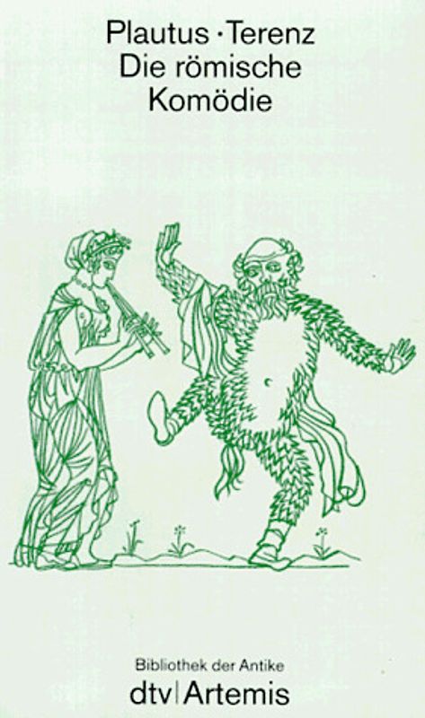 Die römische Komödie. Drama der Antike