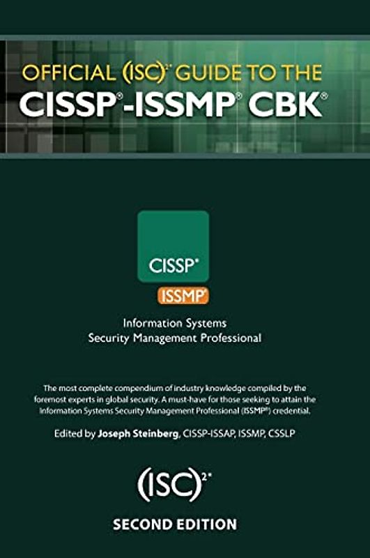 Official (ISC)2 (R) Guide to the CISSP (R)-ISSMP (R) CBK (R) (Isc2 Press)