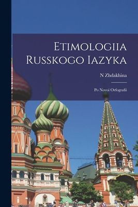 Etimologiia Russkogo Iazyka