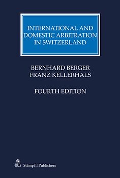 International and Domestic Arbitration in Switzerland