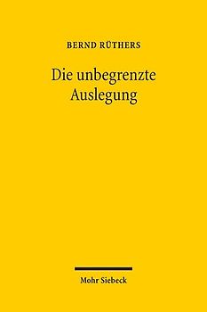 Die unbegrenzte Auslegung