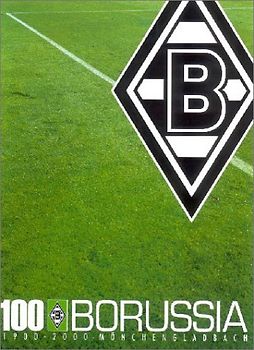 100 Jahre Borussia Mönchengladbach. Die Chronik