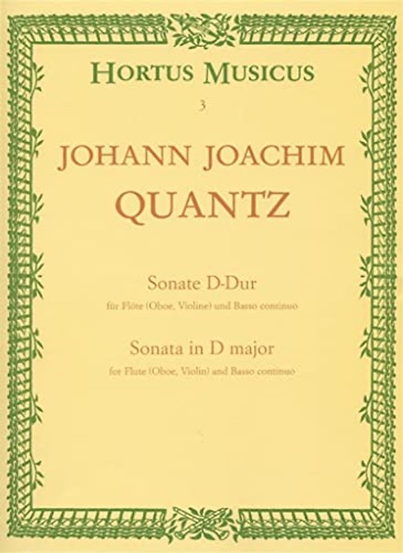 Sonate für Flöte (Oboe, Violine) und Basso continuo D-Dur (aus """"Fürstenbergiana"""" (früher Händel zugeschrieben)). Hortus Musicus. Spielpartituren, Stimmen