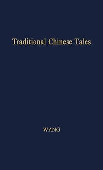 Traditional Chinese Tales.