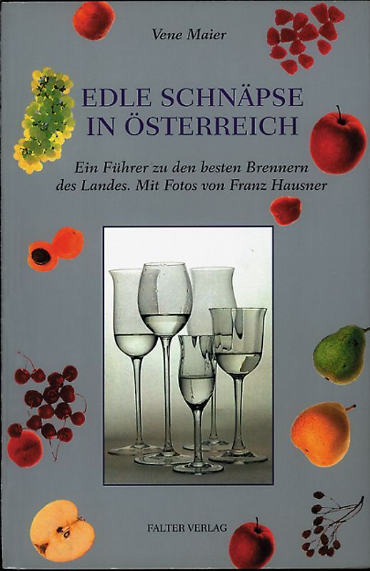 Edle Schnäpse in Österreich