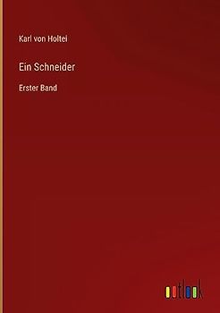 Ein Schneider: Erster Band