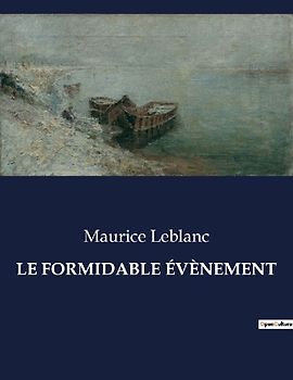 LE FORMIDABLE ÉVÈNEMENT