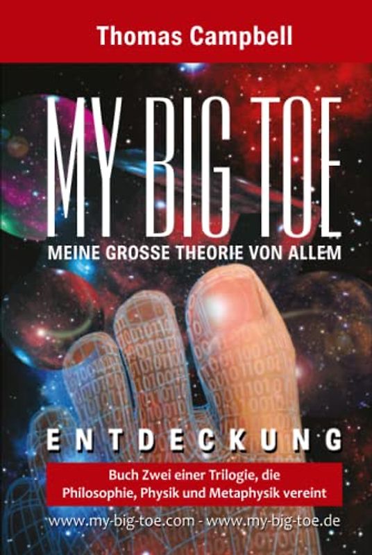 MY BIG TOE - MEINE GROSSE THEORIE VON ALLEM - Buch 2 - Entdeckung
