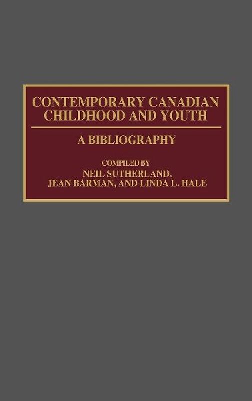 Contemporary Canadian Childhood and Youth