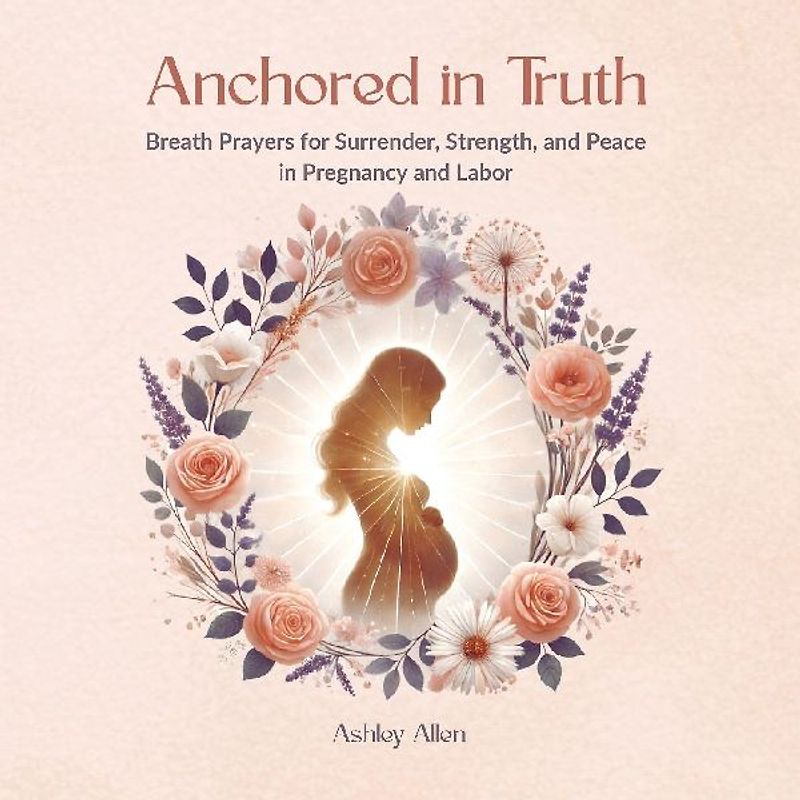Anchored in Truth