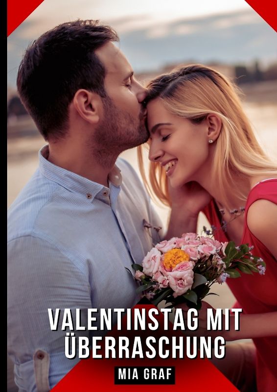 Valentinstag mit Überraschung