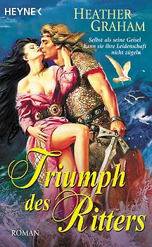 Triumph des Ritters. Roman