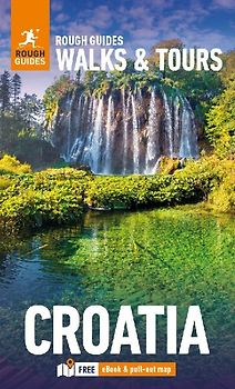 Rough Guides Walks and Tours Croatia: Travel Guide with eBook