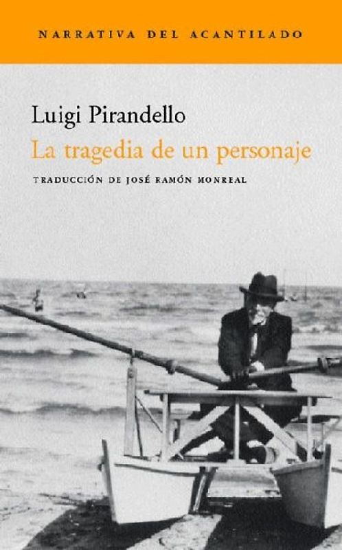 La tragedia de un personaje