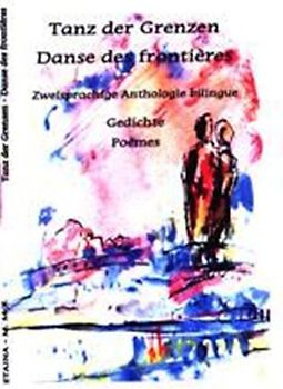 Tanz der Grenzen - Dance des Frontières