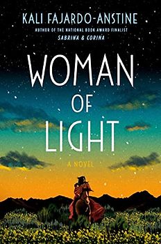 Woman of Light: A Novel