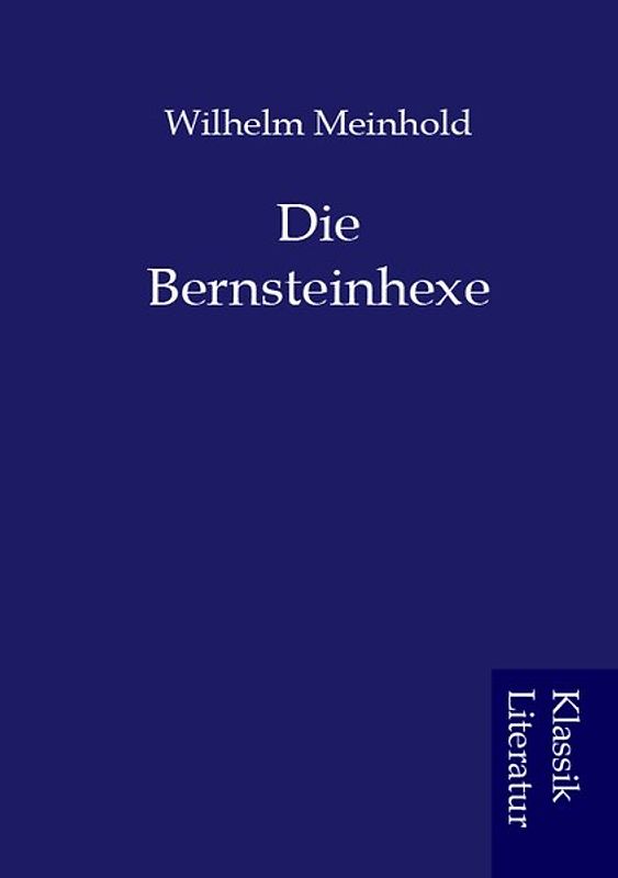 Die Bernsteinhexe