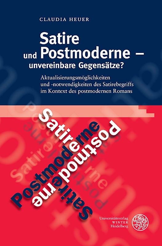 Satire und Postmoderne – unvereinbare Gegensätze?