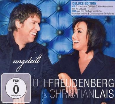 Ute Freudenberg & Christian Lais - Ungeteilt (Deluxe Edt.)
