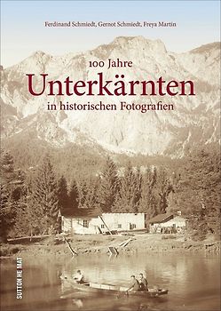 100 Jahre Unterkärnten