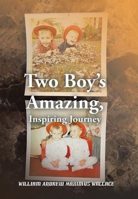 Two Boy's Amazing, Inspiring Journey