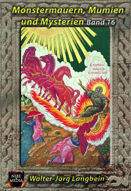 Monstermauern, Mumien und Mysterien: Band 16