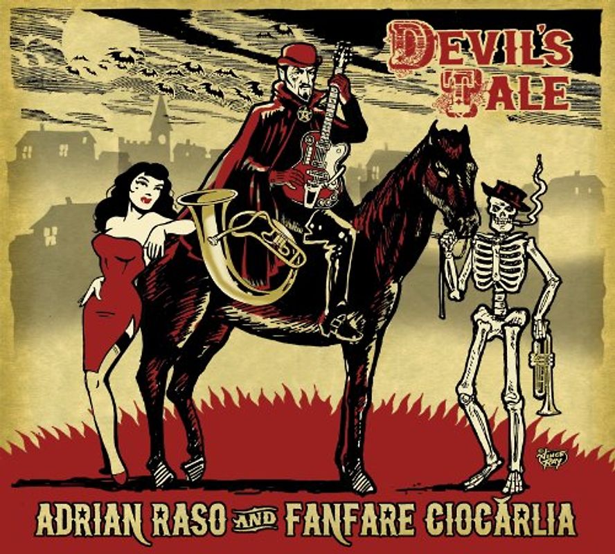 Fanfare Ciocarlia & Raso,Adrian - Devil's Tale
