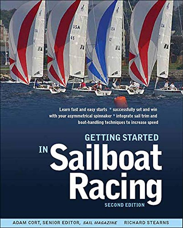 Getting Started in Sailboat Racing, 2nd Edition