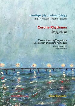 Corona-Rhythmen 新冠律动