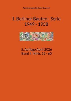 1. Berliner Bauten - Serie 1949 - 1958