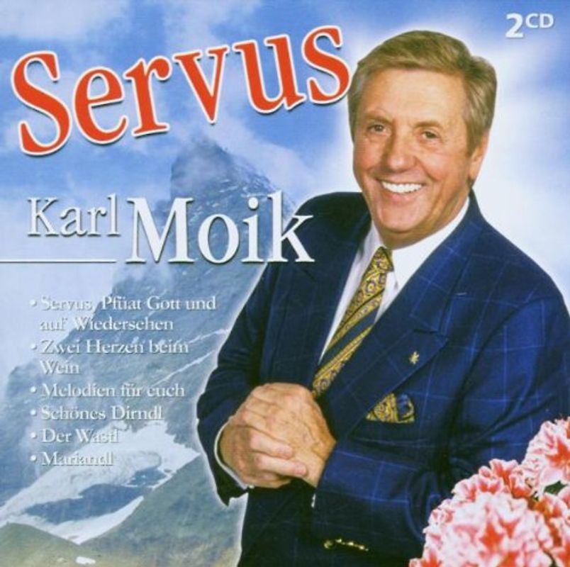 Karl Moik - Servus Karl