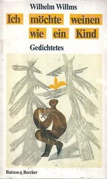 Ich möchte weinen wie ein Kind