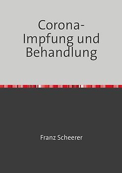 Corona-Impfung und Behandlung