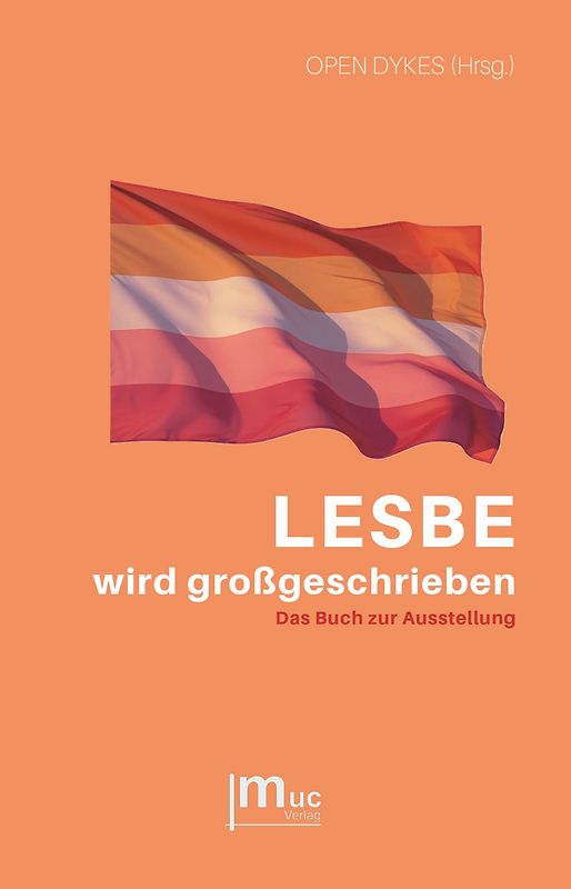 LESBE wird großgeschrieben