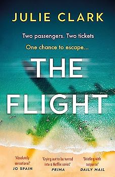 The Flight: The heart-stopping thriller of the year - The New York Times bestseller