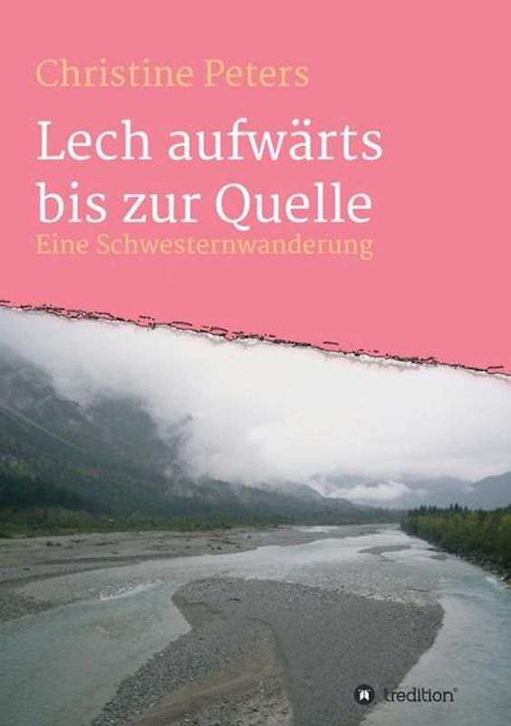Lechaufwärts bis zur Quelle