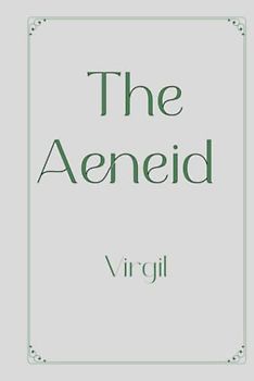 The Aeneid: Elegance Premium Edition