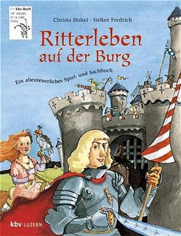 Ritterleben auf der Burg