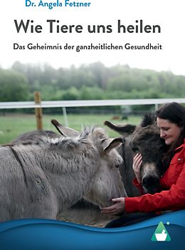 Wie Tiere uns heilen