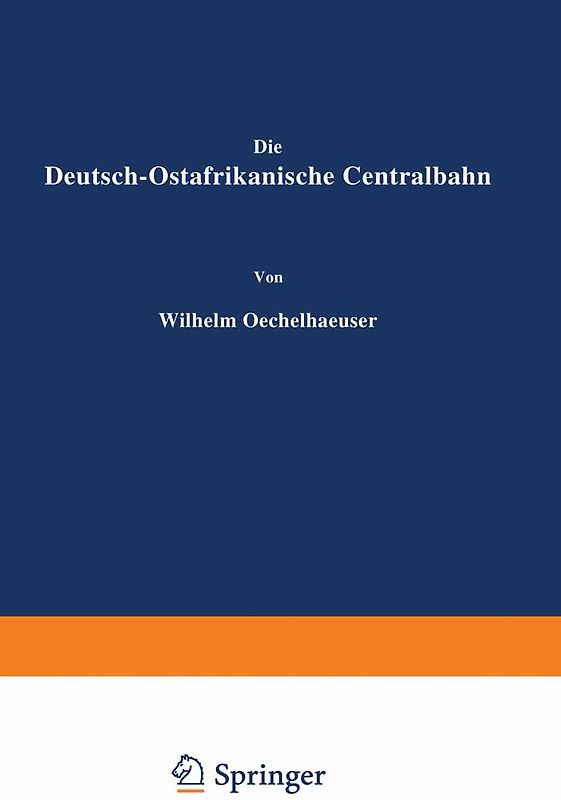Die Deutsch-Ostafrikanische Centralbahn