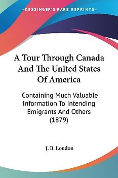 A Tour Through Canada And The United States Of America