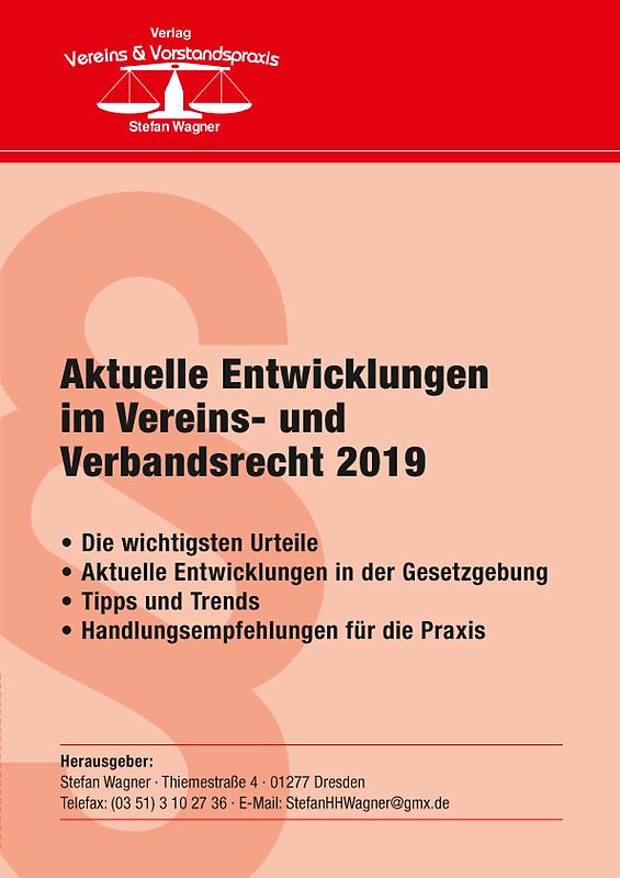 Aktuelle Entwicklungen im Vereins- und Verbandsrecht 2019