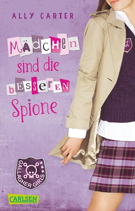 Gallagher Girls 2: Mädchen sind die besseren Spione